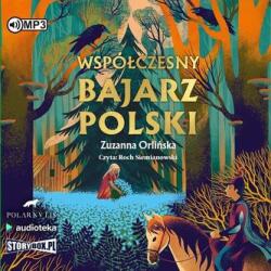 Zuzanna Orlińska Współczesny bajarz polski audiobook