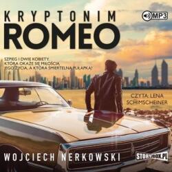 Wojciech Nerkowski Kryptonim Romeo audiobook