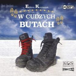 Elżbieta Krzyżaniak - Smolińska W cudzych butach audiobook