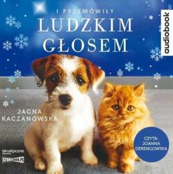 Justyna Bednarek, Jagna Kaczanowska I przemówiły ludzkim głosem audiobook