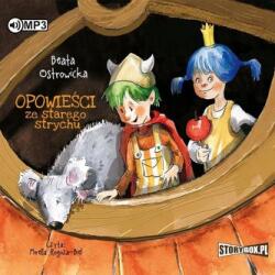 Beata Ostrowicka Opowieści ze starego strychu audiobook