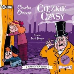 Charles Dickens T. 8 Ciężkie czasy audiobook