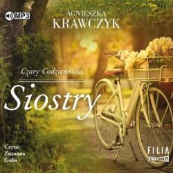 Agnieszka Krawczyk Czary codzienności T. 1 Siostry audiobook