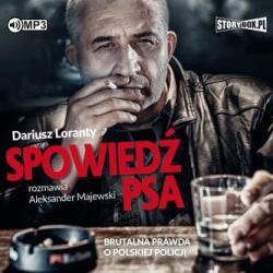 Loranty Dariusz CD MP3 Spowiedź psa. Brutalna prawda o polskiej policji