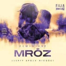 Remigiusz Mróz Szepty spoza nicości audiobook