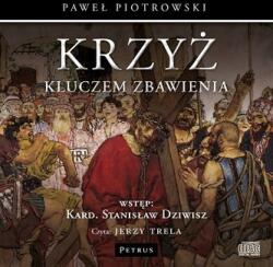 Paweł Piotrowski Cd Mp3 Krzyż Kluczem Zbawienia