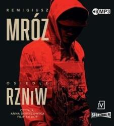 Remigiusz Mróz Osiedle RZNiW audiobook