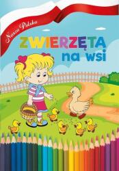 Agnieszka Delakowicz-Borek Zwierzęta na wsi