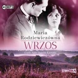 Maria Rodziewiczówna Wrzos audiobook