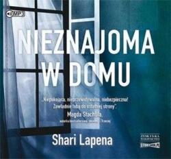 Shari Lapena Nieznajoma w domu audiobook