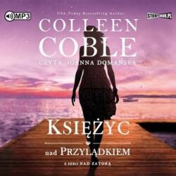 Bożena Różycka, Halina Płoszyńska Nad zatoką T. 2 Księżyc nad przylądkiem. Audiobook