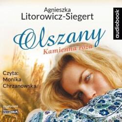 Błaszczyk Ewa, Litorowicz-Siegert Agnieszka Olszany T. 2 Kamienna róża