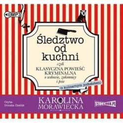 Karolina Morawiecka Śledztwo od kuchni audiobook