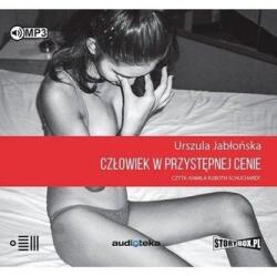Urszula Jabłońska Człowiek w przystępnej cenie audiobook