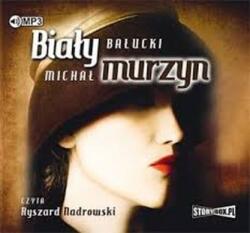 Michał Bałucki Cd Mp3 Biały Murzyn Wyd. 2