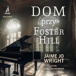 Jaime Jo Wright CD MP3 Dom przy Foster Hill