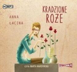 Anna Łacina Kradzione róże audiobook