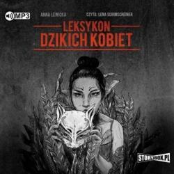 Anna Lewicka Leksykon dzikich kobiet audiobook