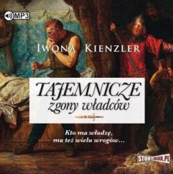 Iwona Kienzler Tajemnicze zgony władców audiobook