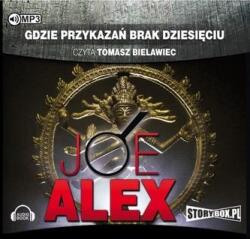 Joe Alex Gdzie przykazań brak dziesięciu. Audiobook