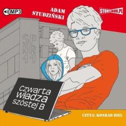 Adam Studziński Czwarta władza szóstej B audiobook