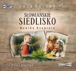 Monika Rzepiela Słowiańskie siedlisko audiobook