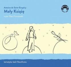 Antoine de Saint-Exupery Mały Książę. Audiobook