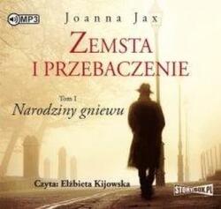 JOANNA JAX Zemsta i przebaczenie T. 1 Narodziny. . . Audiobook