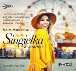 Marta Matulewicz Singielka w Londynie audiobook