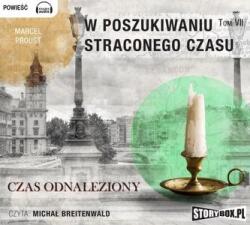 Marcel Proust W poszukiwaniu straconego czasu T. 7 Audiobook