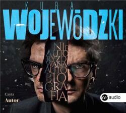 Kuba Wojewódzki Kuba Wojewódzki. Nieautoryzowana autobiografia CD