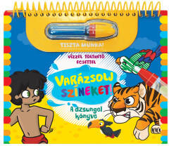  Varázsolj színeket! - A dzsungel könyve - ujkonyvek
