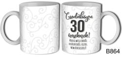  Bögre 3 dl - Csodabögre 30 éveseknek - Születésnapi ajándék (B864)