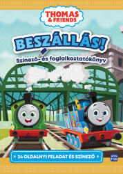 Móra Könyvkiadó Thomas & Friends - Beszállás! - Színező- és foglalkoztatókönyv