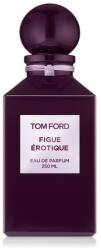 Tom Ford Private Blend Düfte Figue Érotique Eau de Parfum 250 ml