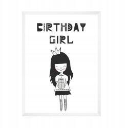  Születésnapi poszter "Birthday girl" 21X29, 7 cm fehér keret (MP1-0293_21X29,7,063)