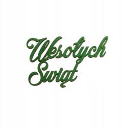 Klepkomania Wesolych Świąt felirat, karácsonyi dekoráció (BST126 ZIELONY)