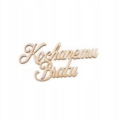 Klepkomania Felirat Szeretett Testvéremnek dekoráció (BST458 NATURALNY)