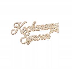 Klepkomania Felirat Szeretett Fiamnak születésnapra, névnapra (BST456)