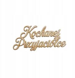 Klepkomania Felirat A Kedves Barátnőmnek (BST547 NATURALNY)