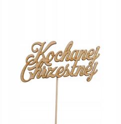 Klepkomania topper torta felirat Szeretett Keresztanyának (BSTP543)