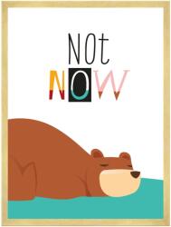  Gyerekszoba poszter "Not now" felirattal 50x70 cm arany keret (MP1-0315_50X70,045)