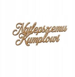 Klepkomania Felirat A Legjobb havernak ajándékba (BST549 NATURALNY)