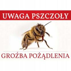 Bee&Honey Tábla "vigyázz, Méhek! Csípés Veszély (F234)