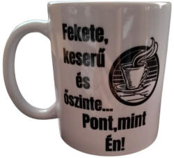  Fekete, keserű. . -. fehér bögre