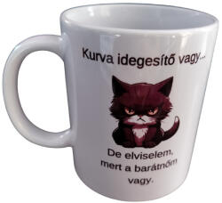  Kurva idegesítő vagy-fehér bögre