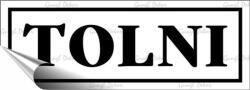  Információs matrica, 14x5 cm, "Tolni", fehér (200 - 600F) - tonerpiac