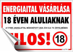  Információs matrica, 11, 6x16, 6 cm, "Energiaital vásárlása 18 éven aluliaknak tilos! (650 - 38) - tonerpiac