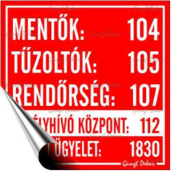  Információs matrica, 10x10 cm, "Mentők tűzoltók, rendőrség telefonszámok (210 - 40) - nyomtassingyen