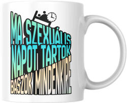  Ma szexuális napot tartok - Bögre (631687)